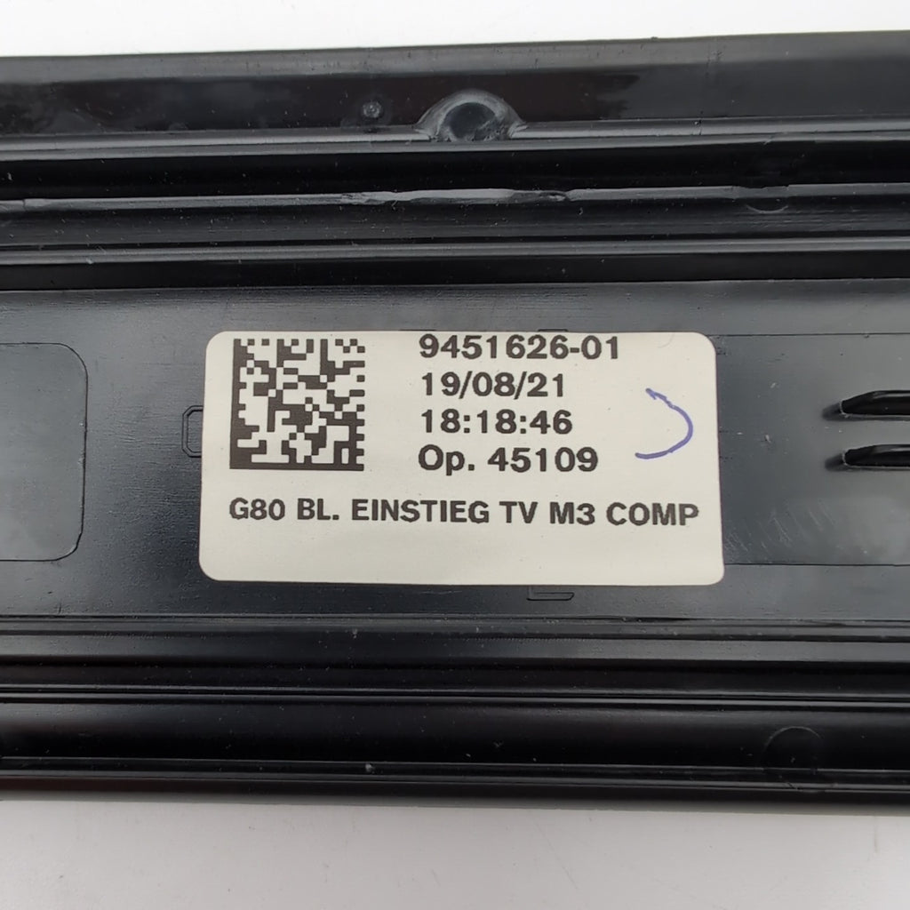 2021 2022 M3 Competition Front Door Sill Scuff Plate OEM 9451626